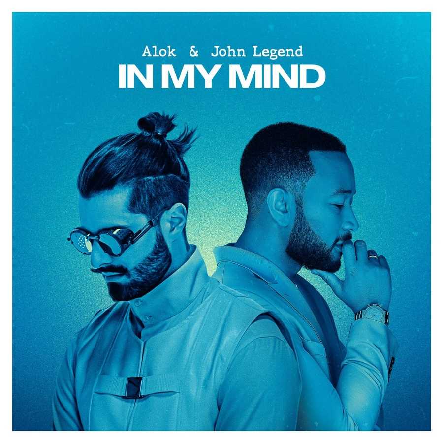 Alok & John Legend - In My Mind